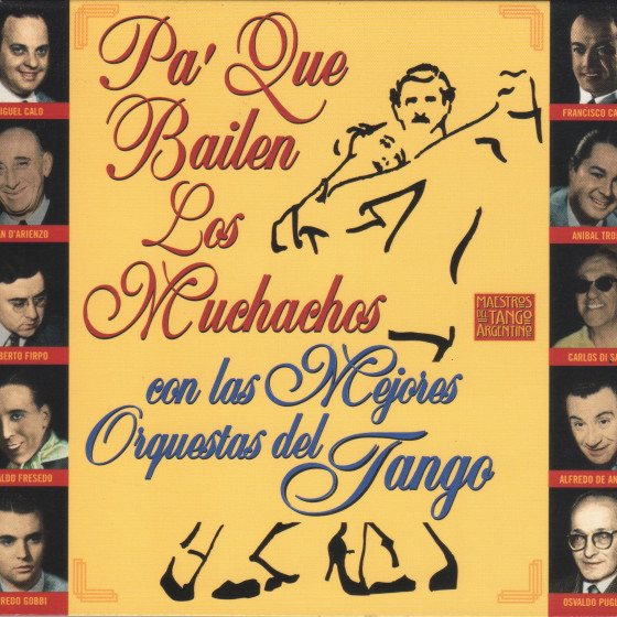 Pa' Que Bailen Los Muchachos - 2 CDs