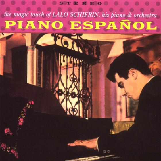 Piano Español - The Magic Touch of Lalo Schifrin, his Piano & Orchestra Piano Español - The Magic Touch of Lalo Schifrin, his Piano & Orchestra