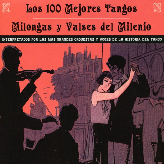 Los 100 Mejores Tangos, Milongas y Valses del Milenio - 4 CD Boxset Los 100 Mejores Tangos, Milongas y Valses del Milenio - 4 CD Boxset