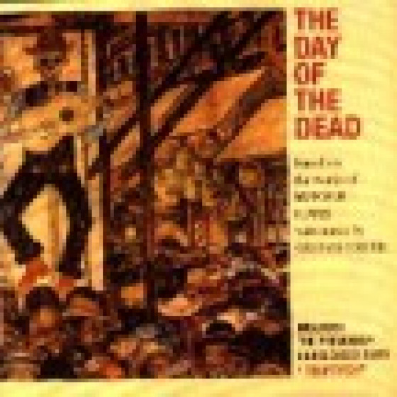 The Day of the Dead / Triptych - 2 CD set The Day of the Dead / Triptych - 2 CD set