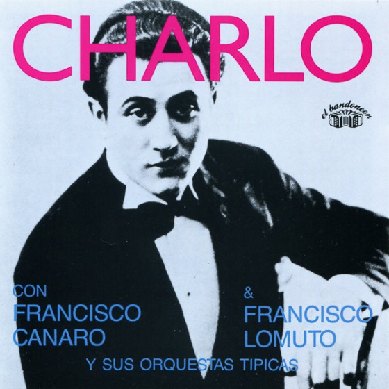 Charlo canta con Francisco Canaro y Francisco Lomuto