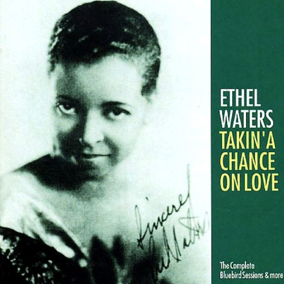 Takin' A Chance On Love - The Complete Bluebird Sessions & More