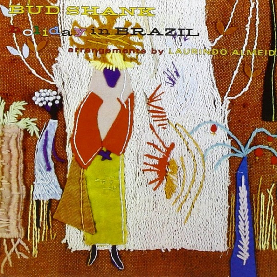 Holiday in Brazil + Latin Contrasts - Arrangements by Laurindo Almeida (2 LPs on 1 CD)