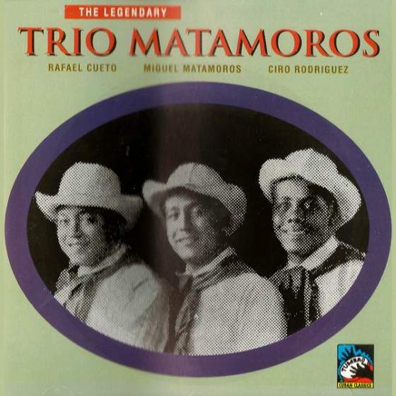 The Legendary Trio Matamoros 1928 - 1937