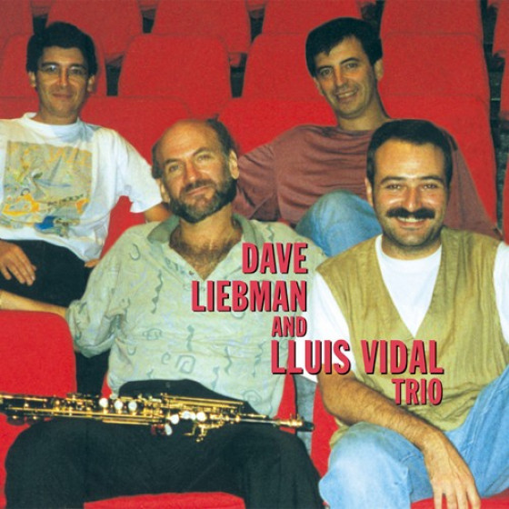 Dave Liebman & Lluis Vidal Trio