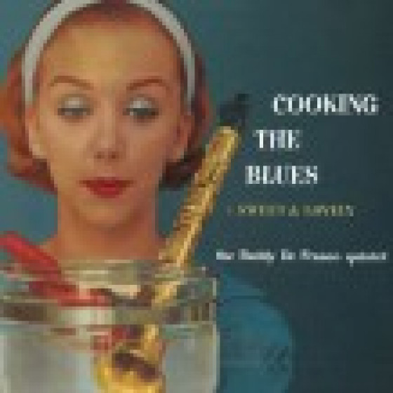Cooking The Blues + Sweet & Lovely (2 LP on 1 CD)