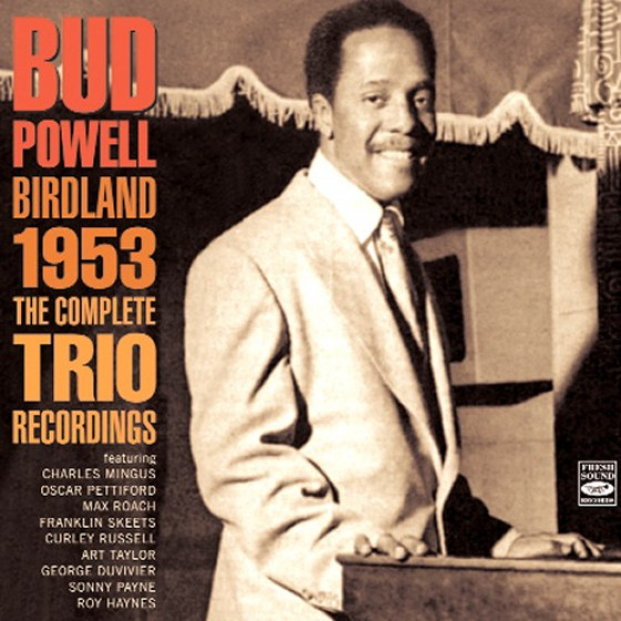 Birdland 1953 - The Complete Trio Recordings (2 CD set)