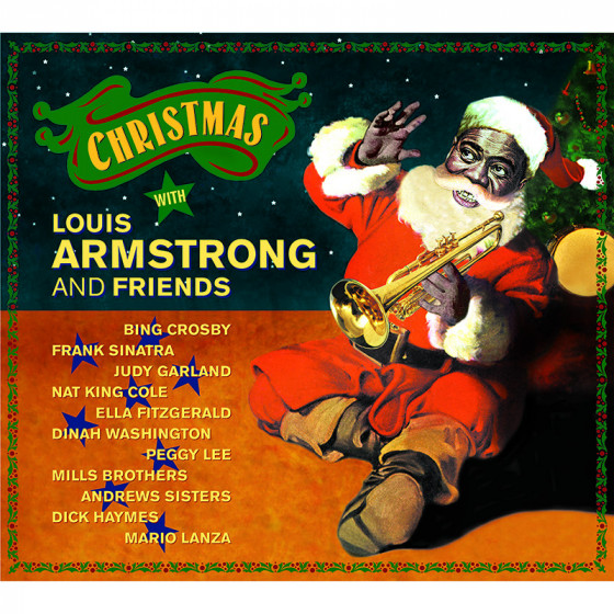 Christmas With Louis Armstrong and Friends