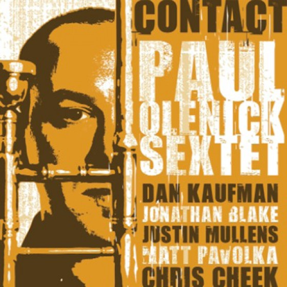 PAUL OLENICK Sextet - Contact