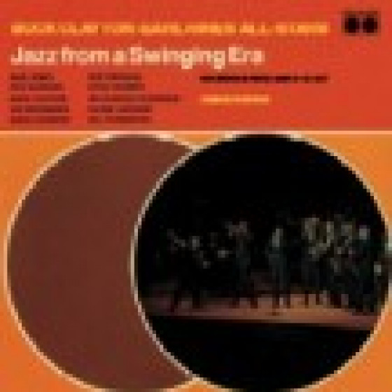 Jazz From A Swinging Era (2 CD Set)