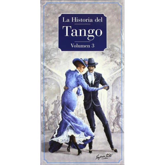 La Historia Del Tango Argentino Vol. 3 - Historia Del Tango (Box Set Edition - 4 CDs)