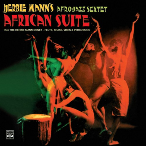 African Suite + Flute, Brass, Vibes and Percussion (2 LPs on 1 CD) African Suite + Flute, Brass, Vibes and Percussion (2 LPs on 1 CD)