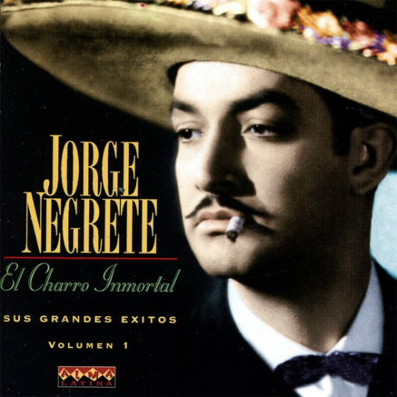 El Charro Inmortal - Sus Grandes �xitos Vol.1