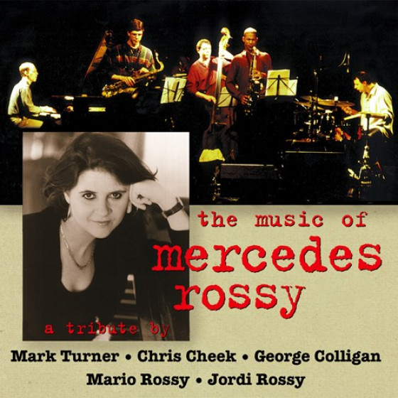 The Music of Mercedes Rossy The Music of Mercedes Rossy