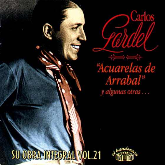 Acuarelas De Arrabal - Su Obra Integral Vol. 21