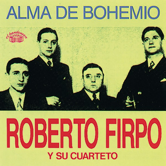 Alma De Bohemio 1936-1947