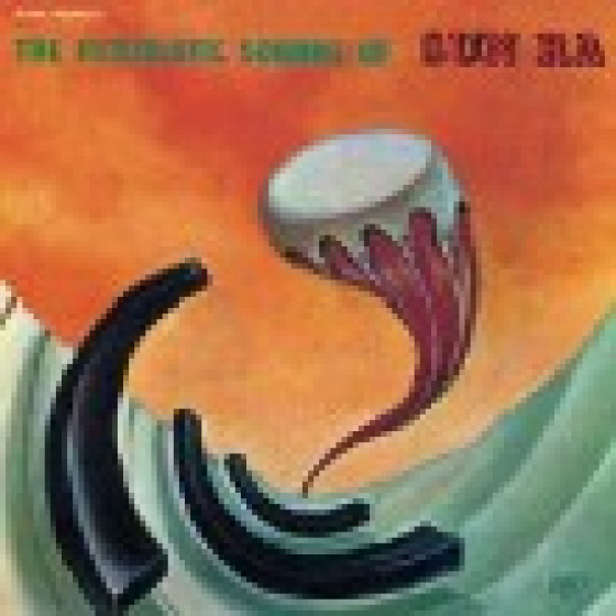 The Futuristic Sounds of Sun Ra