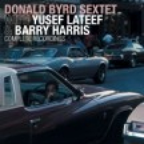 Complete Recordings with Yusef Lateef & Barry Harris