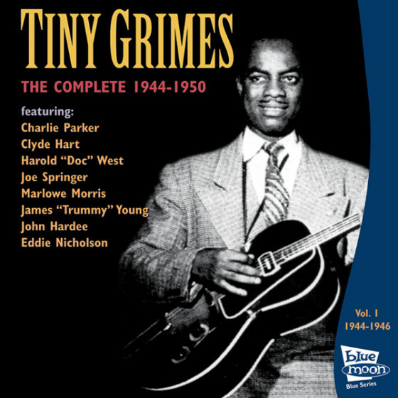 The Complete Tiny Grimes 1944-1946 - Vol.1
