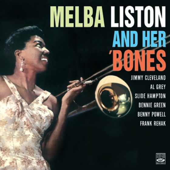 Melba Liston and Her �Bones