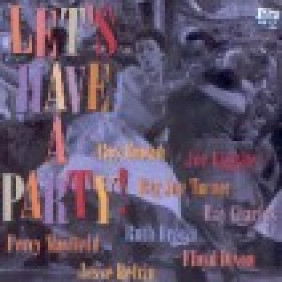 Let's Have A Party!