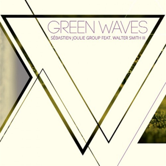 Green Waves Feat. Walter Smith Green Waves Feat. Walter Smith