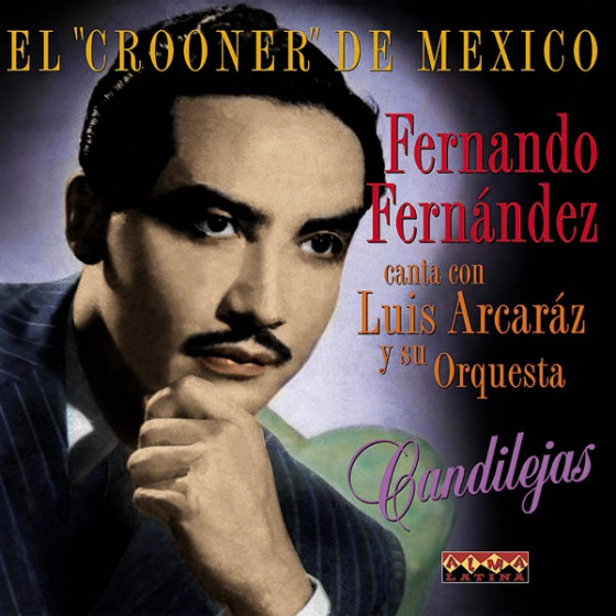 El Crooner De Mexico El Crooner De Mexico