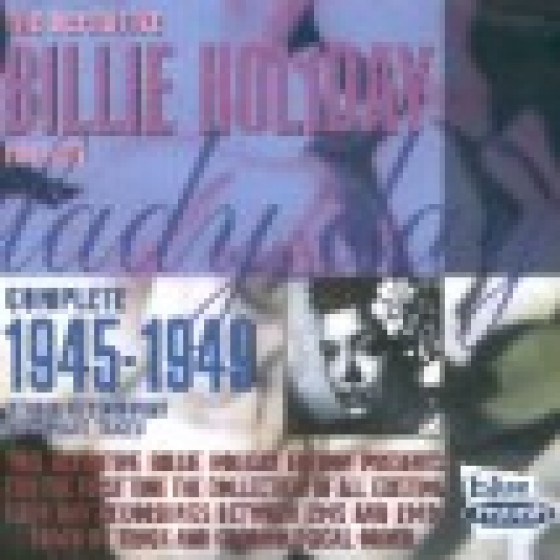 The Complete 1945 - 1949 Studio Recordings Alternates Takes