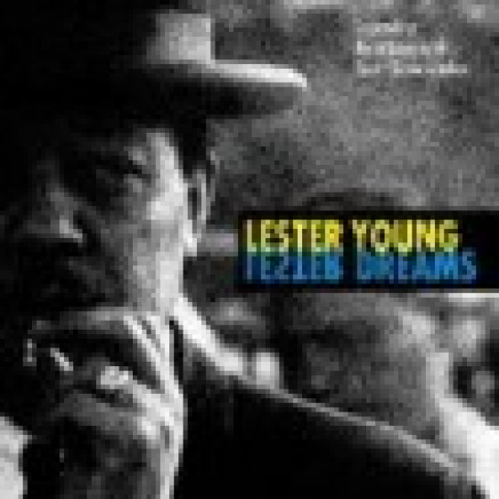 Lester dream Legendary Recordings whith Count basie Combos
