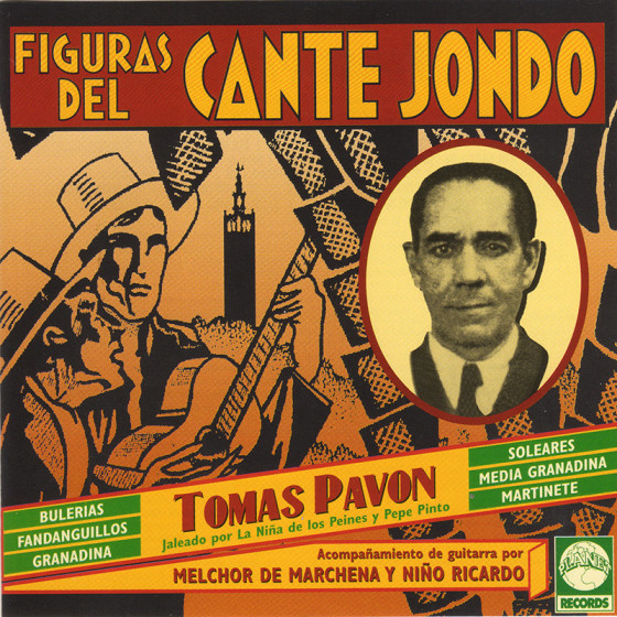 Figuaras Del Cante Jondo - Tomas Pavon