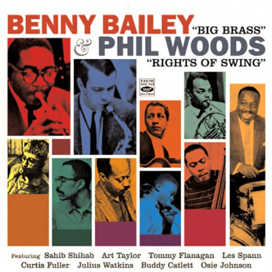 The Candid Recordings: Big Brass + Rights of Swing (2 LPs on 1 CD) The Candid Recordings: Big Brass + Rights of Swing (2 LPs on 1 CD)