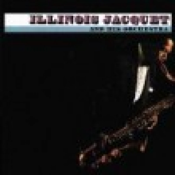 Illinois Jacquet and His Orchestra