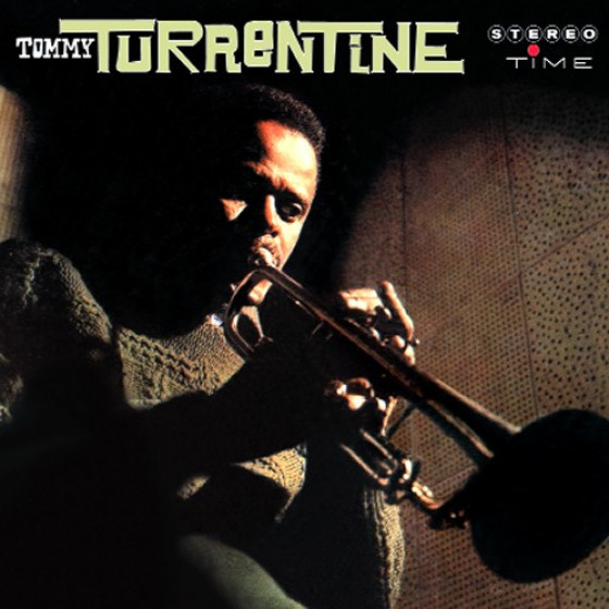 Tommy Turrentine Tommy Turrentine