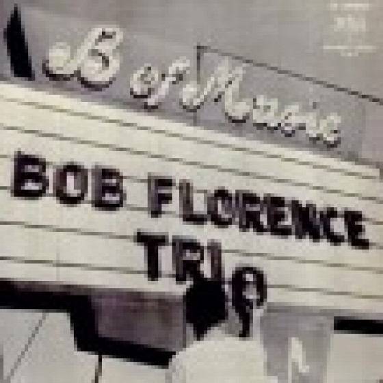 Meet the Bob Florence Trio LP