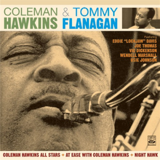 Coleman Hawkins & Tommy Flanagan (3 LPs on 2 CDs) Coleman Hawkins & Tommy Flanagan (3 LPs on 2 CDs)