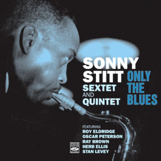 Only The Blues (+ Bonus Tracks)