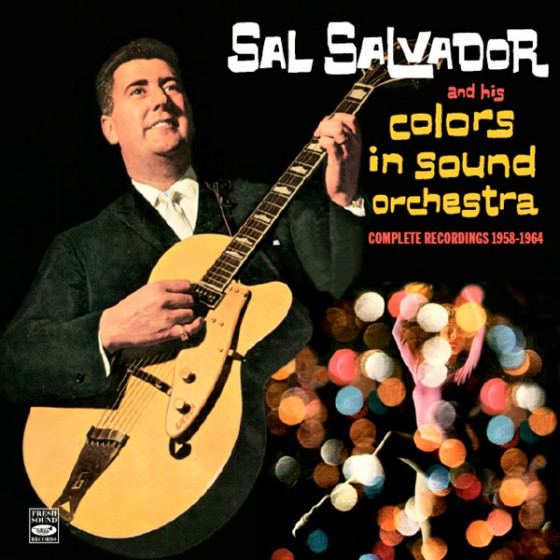 And His Colors in Sound Orchestra - Complete Recordings 1958-1964 (3 LPs on 2 CDs) + 2 Bonus Tracks And His Colors in Sound Orchestra - Complete Recordings 1958-1964 (3 LPs on 2 CDs) + 2 Bonus Tracks