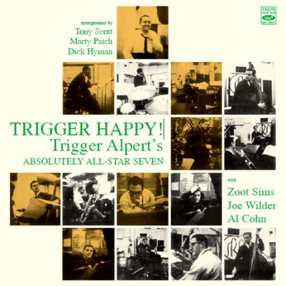 Trigger Alpert's Absolutely All-Star Seven - Trigger Happy! Trigger Alpert's Absolutely All-Star Seven - Trigger Happy!