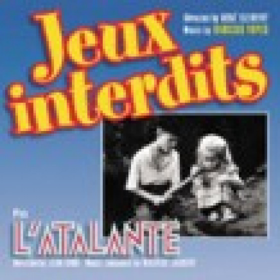 Jeux Interdits - L'Atalante