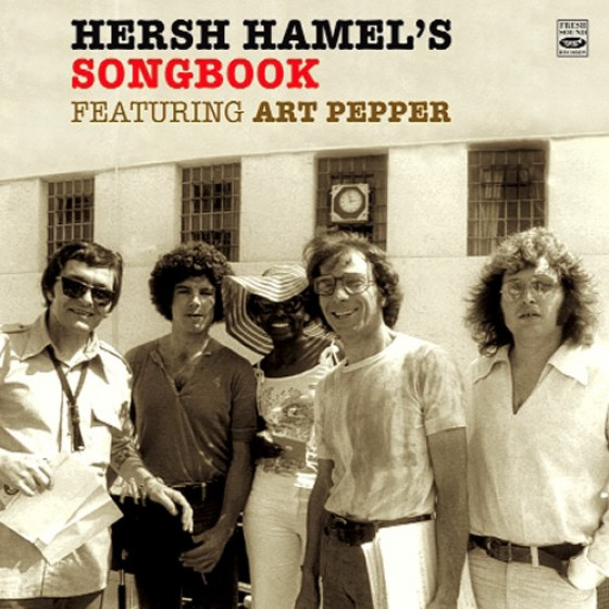 Hersh Hamel's Song Book featuring Art Pepper