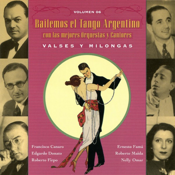 Bailemos El Tango Argentino Vol:6 - Valses y Milongas