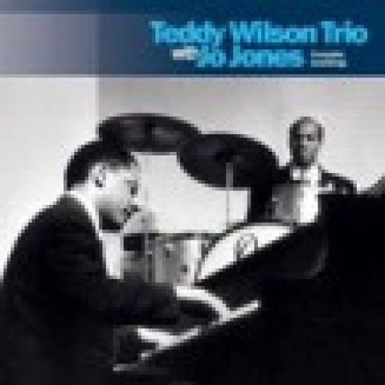Teddy Wilson Trio with Jo Jones - Complete Recordings (3 CD set)