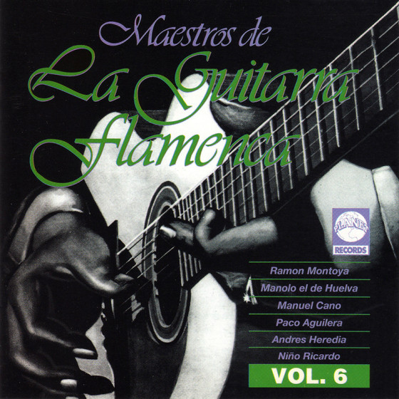 The Art Of The Flamenco Guitar The Art Of The Flamenco Guitar