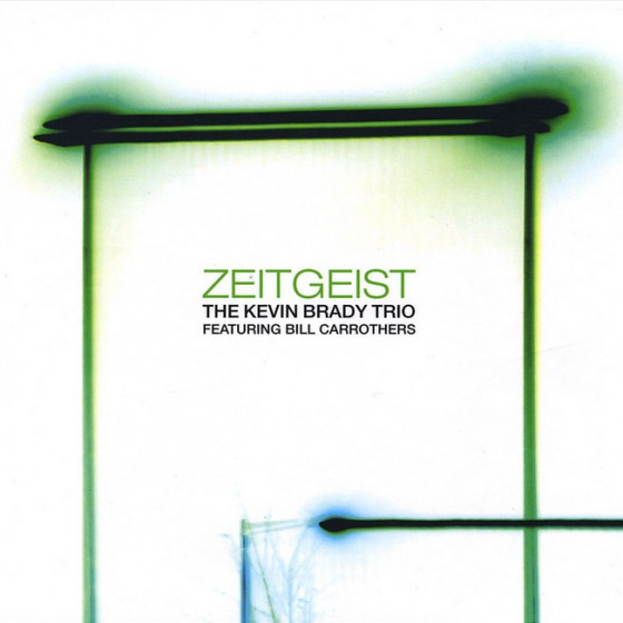 Zeitgeist, Feat. Bill Carrothers