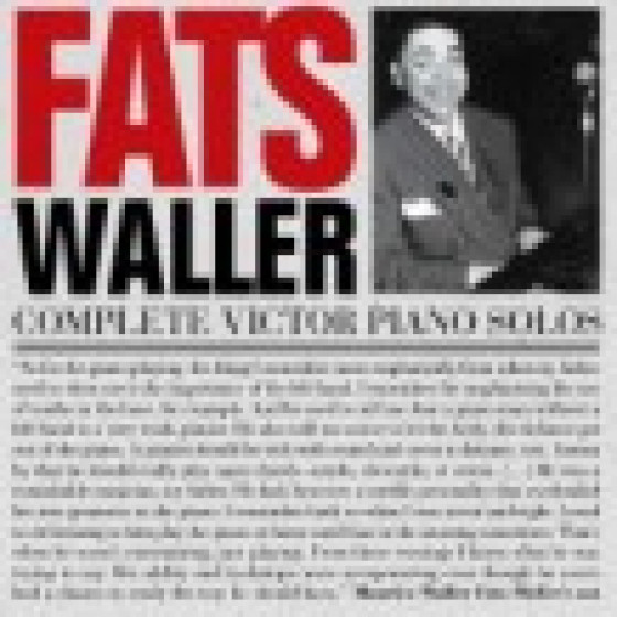 Complete Victor Piano Solos + Complete London Suite and Rare Radio Transcriptions (2 CD Set)