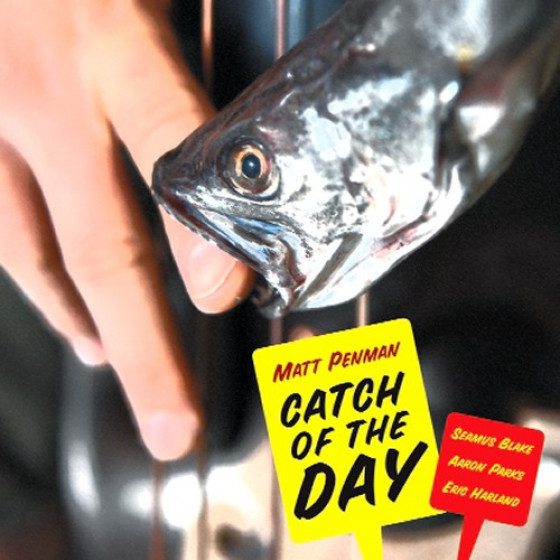 Catch of the day