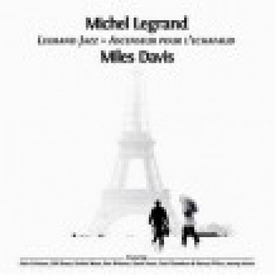 Legrand Jazz + Ascenseur pour l'echafaud (2 Lp on 1 CD) Legrand Jazz + Ascenseur pour l'echafaud (2 Lp on 1 CD)