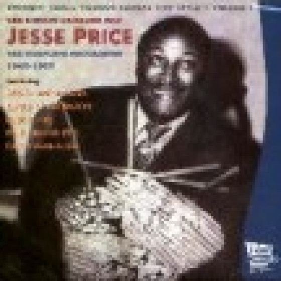 Swingin' Small Combos Kansas City Style - Vol.1: The Complete Jesse Price 1946-1957