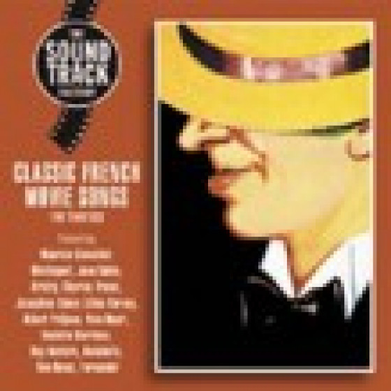 Classic French Movie Songs: The Thirties