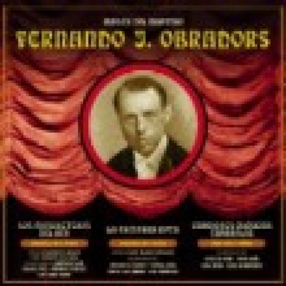 M�sica del Maestro Fernando J. Obradors: Los Mosqueteros del Rey / La Campana Rota / Canciones Cl�sicas Espa�olas